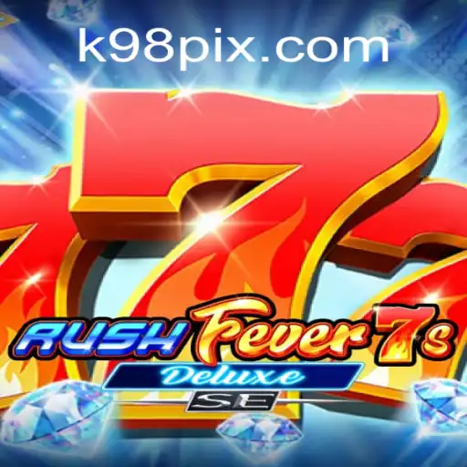 Descubra a Emoção de RushFever7sDeluxeSE